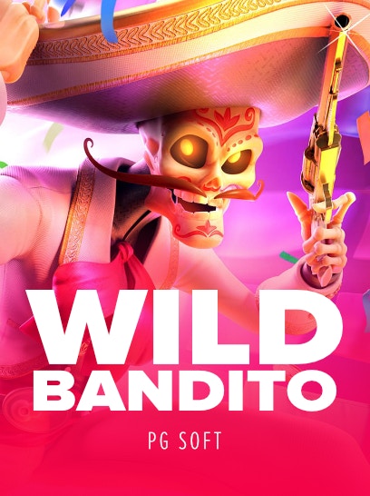 Wild Bandito Wild Bandito